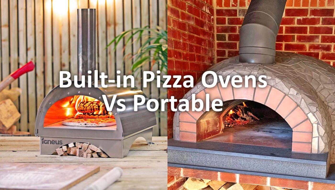 Built-in Pizza Ovens Vs Portable - Igneus wood fired pizza ovens uk