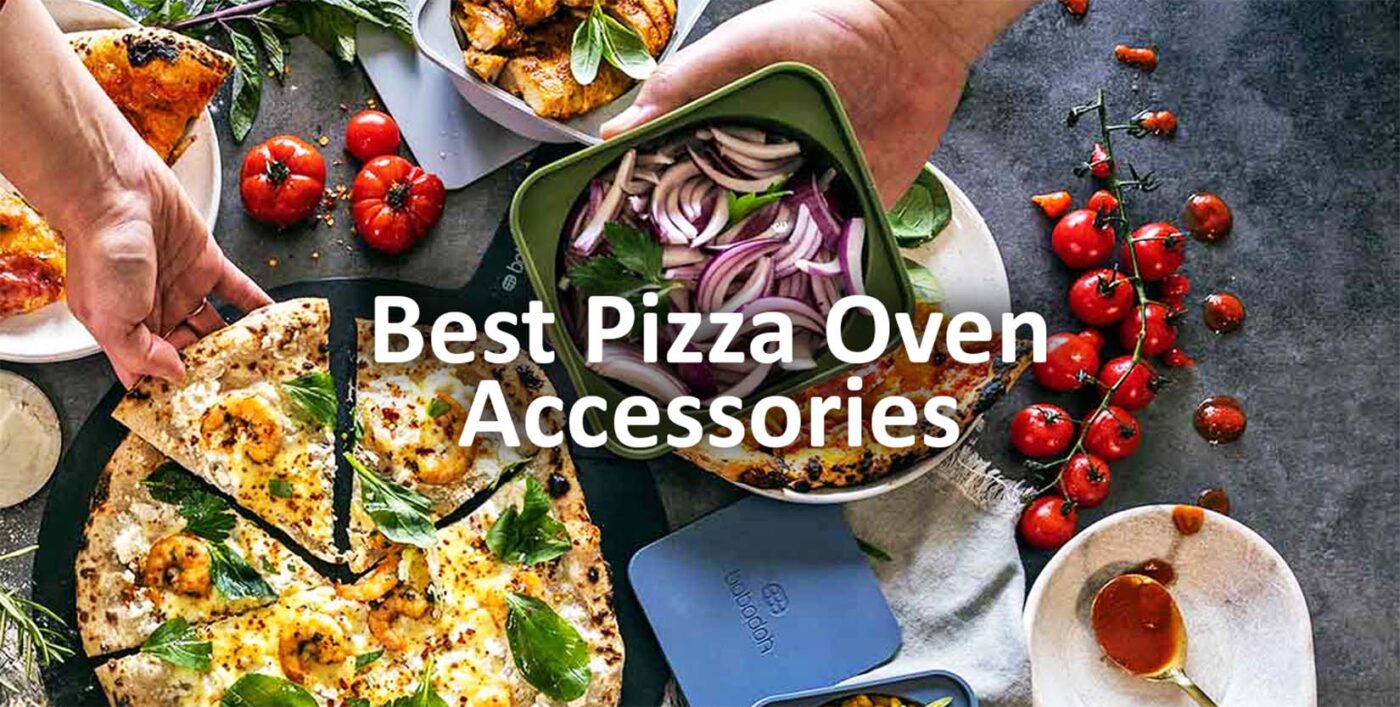 Top 5 Pizza Oven Accessories